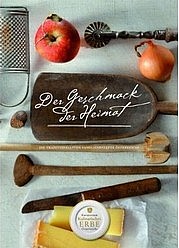 SELDNITZKY Sylvia (Hg): Der Geschmack der Heimat. Die traditionellsten Familienrezepte Österreichs. Österreichischer Agrarv., Wien 2008