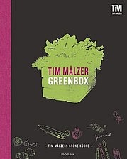 MÄLZER Tim: Greenbox. Tim Mälzers Grüne Küche. Mosaik, München 2012